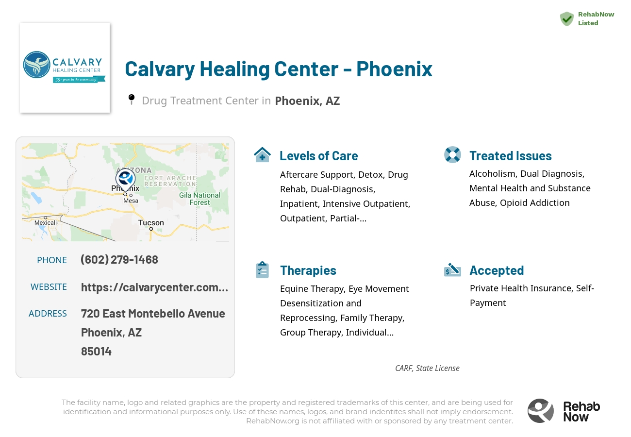 Helpful reference information for Calvary Healing Center - Phoenix, a drug treatment center in Arizona located at: 720 East Montebello Avenue, Phoenix, AZ, 85014, including phone numbers, official website, and more. Listed briefly is an overview of Levels of Care, Therapies Offered, Issues Treated, and accepted forms of Payment Methods.