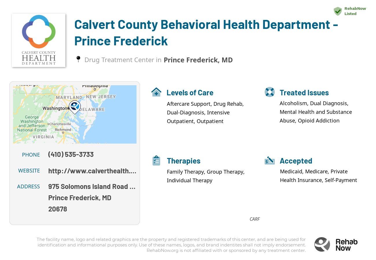 Helpful reference information for Calvert County Behavioral Health Department - Prince Frederick, a drug treatment center in Maryland located at: 975 Solomons Island Road North, Prince Frederick, MD, 20678, including phone numbers, official website, and more. Listed briefly is an overview of Levels of Care, Therapies Offered, Issues Treated, and accepted forms of Payment Methods.