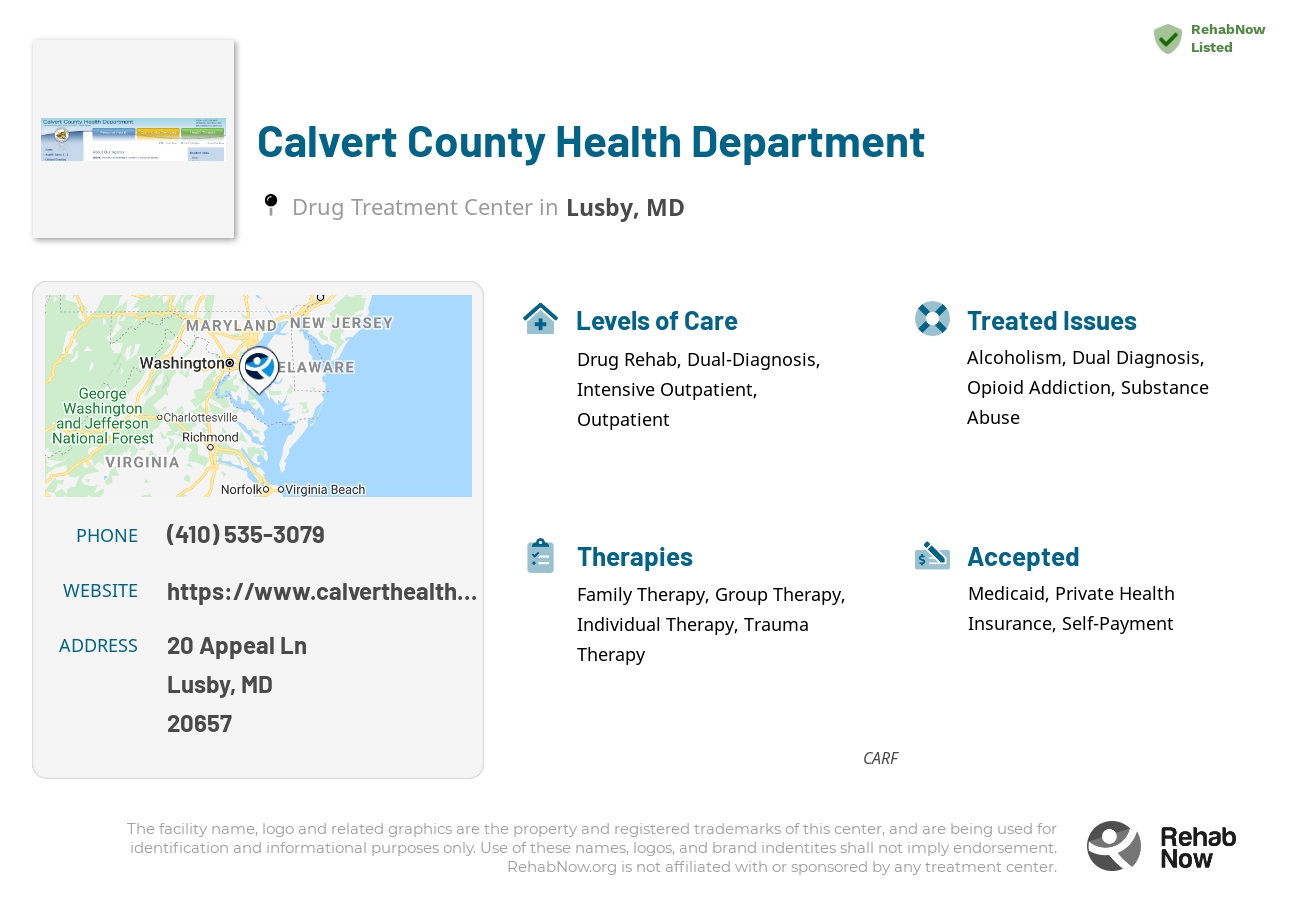 Helpful reference information for Calvert County Health Department, a drug treatment center in Maryland located at: 20 Appeal Ln, Lusby, MD 20657, including phone numbers, official website, and more. Listed briefly is an overview of Levels of Care, Therapies Offered, Issues Treated, and accepted forms of Payment Methods.