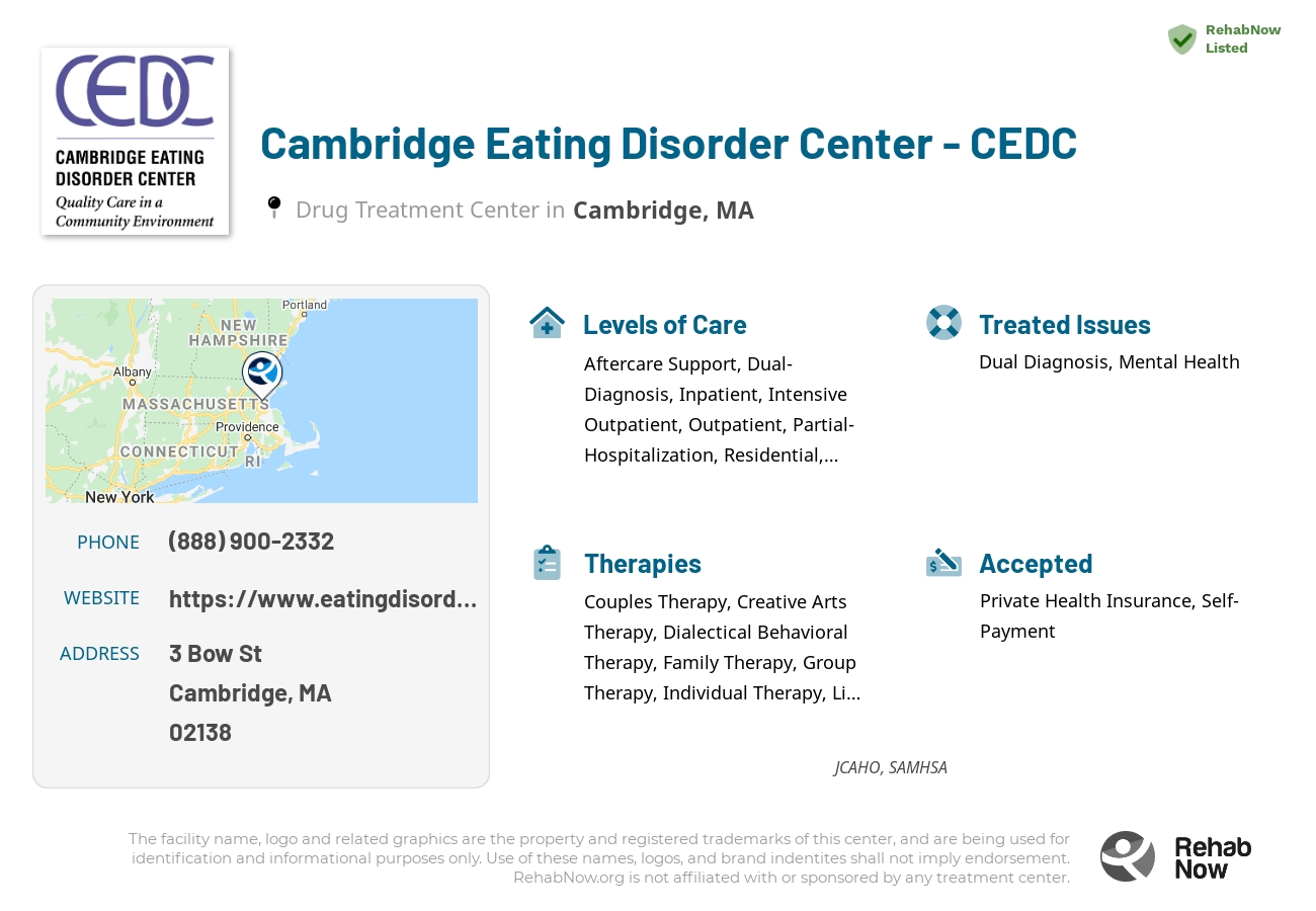 Helpful reference information for Cambridge Eating Disorder Center - CEDC, a drug treatment center in Massachusetts located at: 3 Bow St, Cambridge, MA 02138, including phone numbers, official website, and more. Listed briefly is an overview of Levels of Care, Therapies Offered, Issues Treated, and accepted forms of Payment Methods.