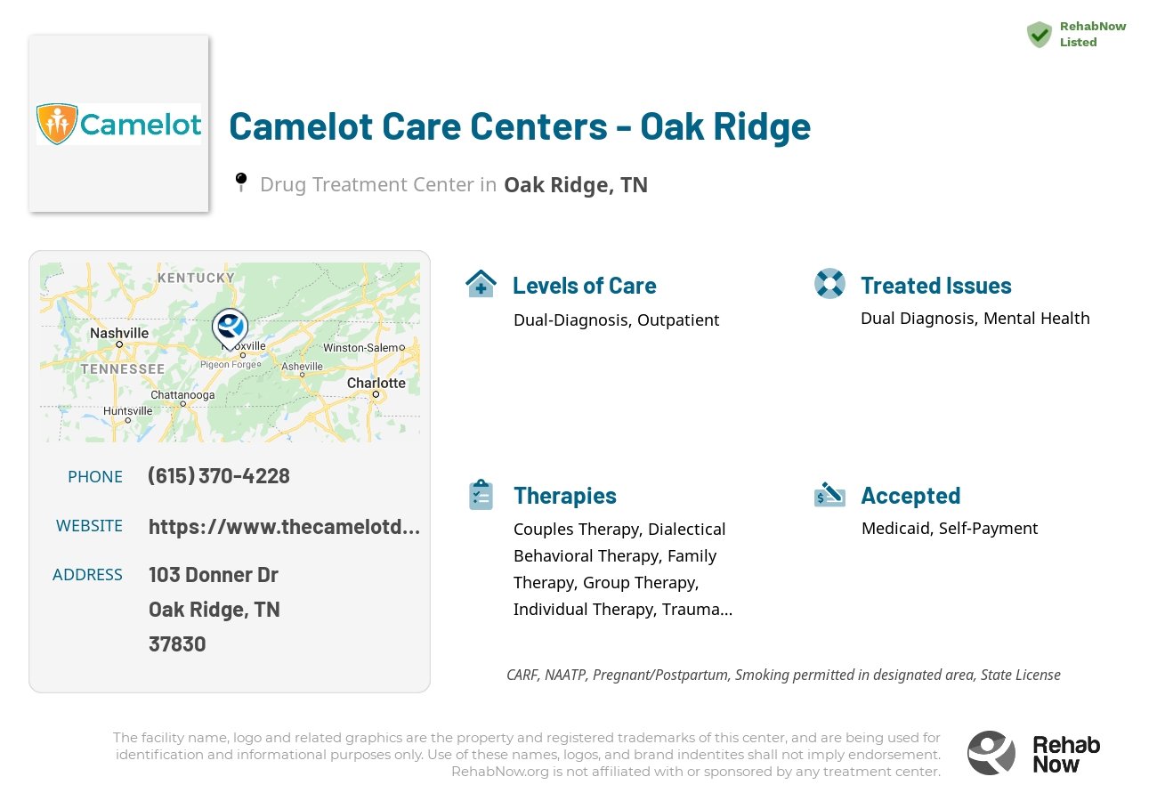 Helpful reference information for Camelot Care Centers - Oak Ridge, a drug treatment center in Tennessee located at: 103 Donner Dr, Oak Ridge, TN 37830, including phone numbers, official website, and more. Listed briefly is an overview of Levels of Care, Therapies Offered, Issues Treated, and accepted forms of Payment Methods.