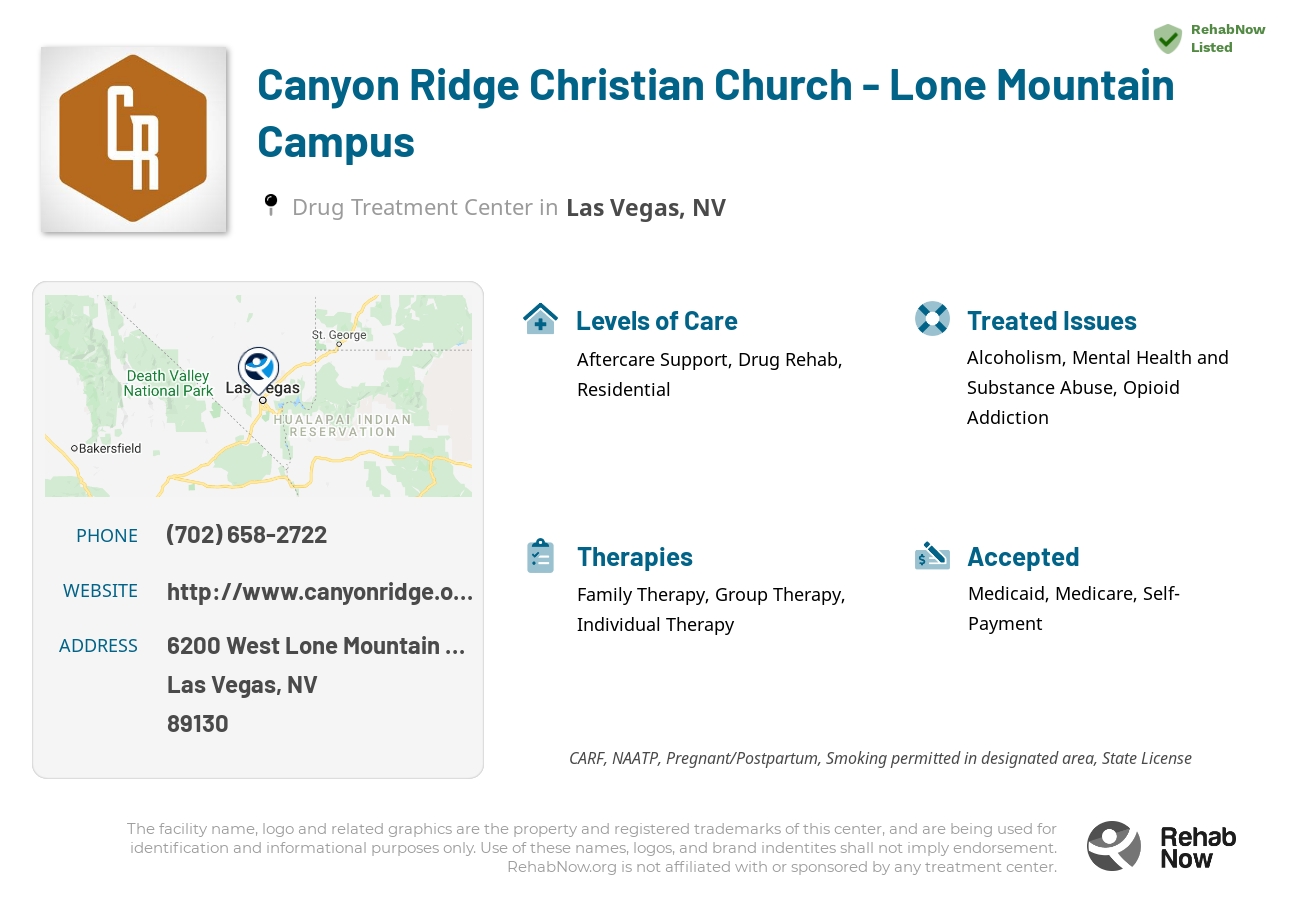 Helpful reference information for Canyon Ridge Christian Church - Lone Mountain Campus, a drug treatment center in Nevada located at: 6200 6200 West Lone Mountain Road, Las Vegas, NV 89130, including phone numbers, official website, and more. Listed briefly is an overview of Levels of Care, Therapies Offered, Issues Treated, and accepted forms of Payment Methods.
