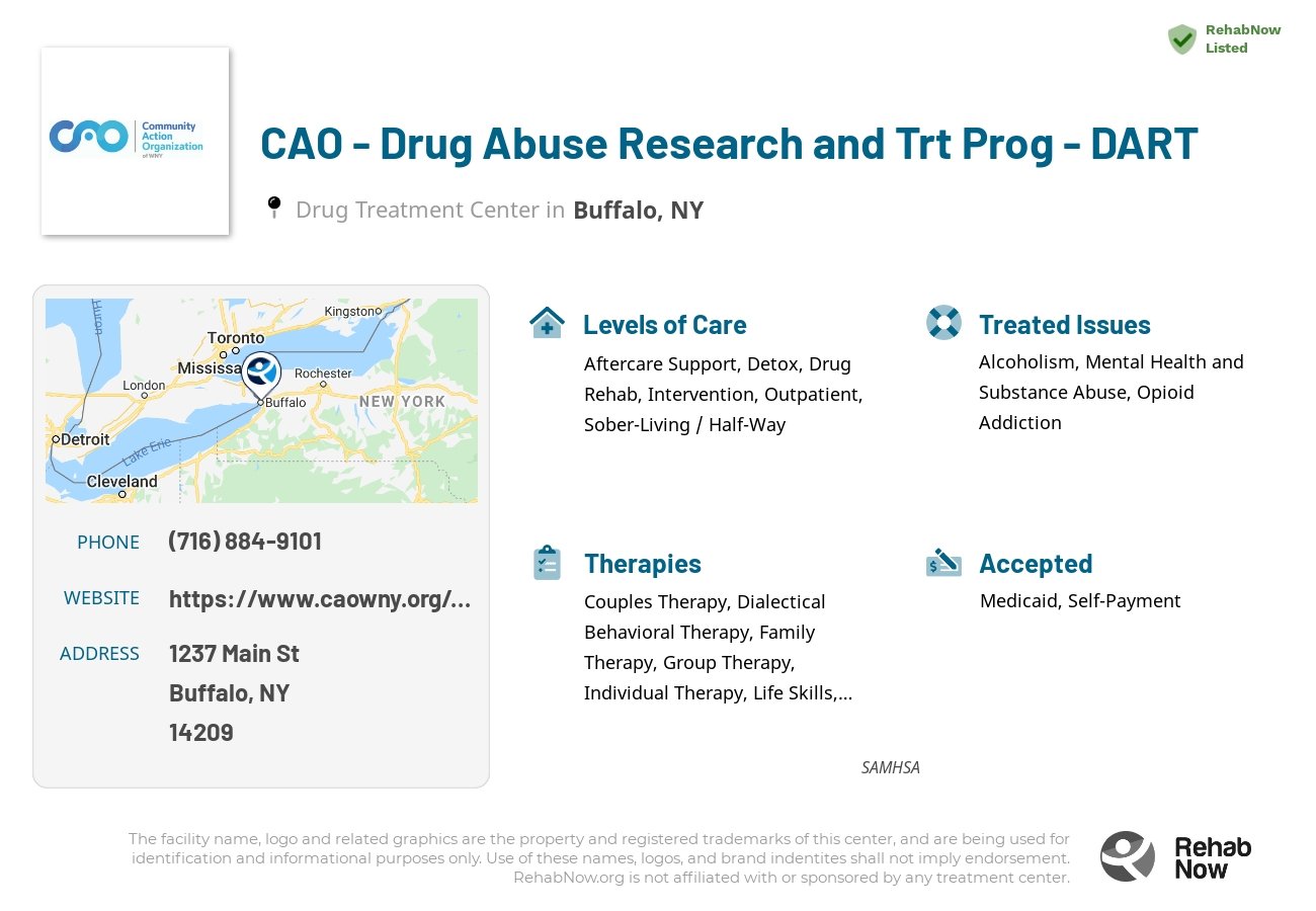 Helpful reference information for CAO - Drug Abuse Research and Trt Prog - DART, a drug treatment center in New York located at: 1237 Main St, Buffalo, NY 14209, including phone numbers, official website, and more. Listed briefly is an overview of Levels of Care, Therapies Offered, Issues Treated, and accepted forms of Payment Methods.