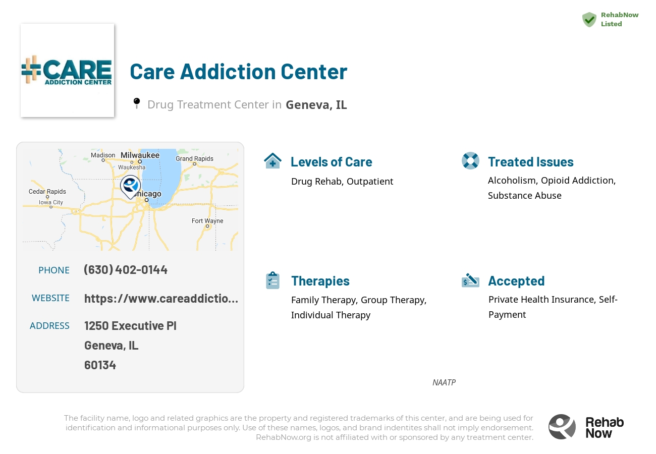 Helpful reference information for Care Addiction Center, a drug treatment center in Illinois located at: 1250 Executive Pl, Geneva, IL 60134, including phone numbers, official website, and more. Listed briefly is an overview of Levels of Care, Therapies Offered, Issues Treated, and accepted forms of Payment Methods.