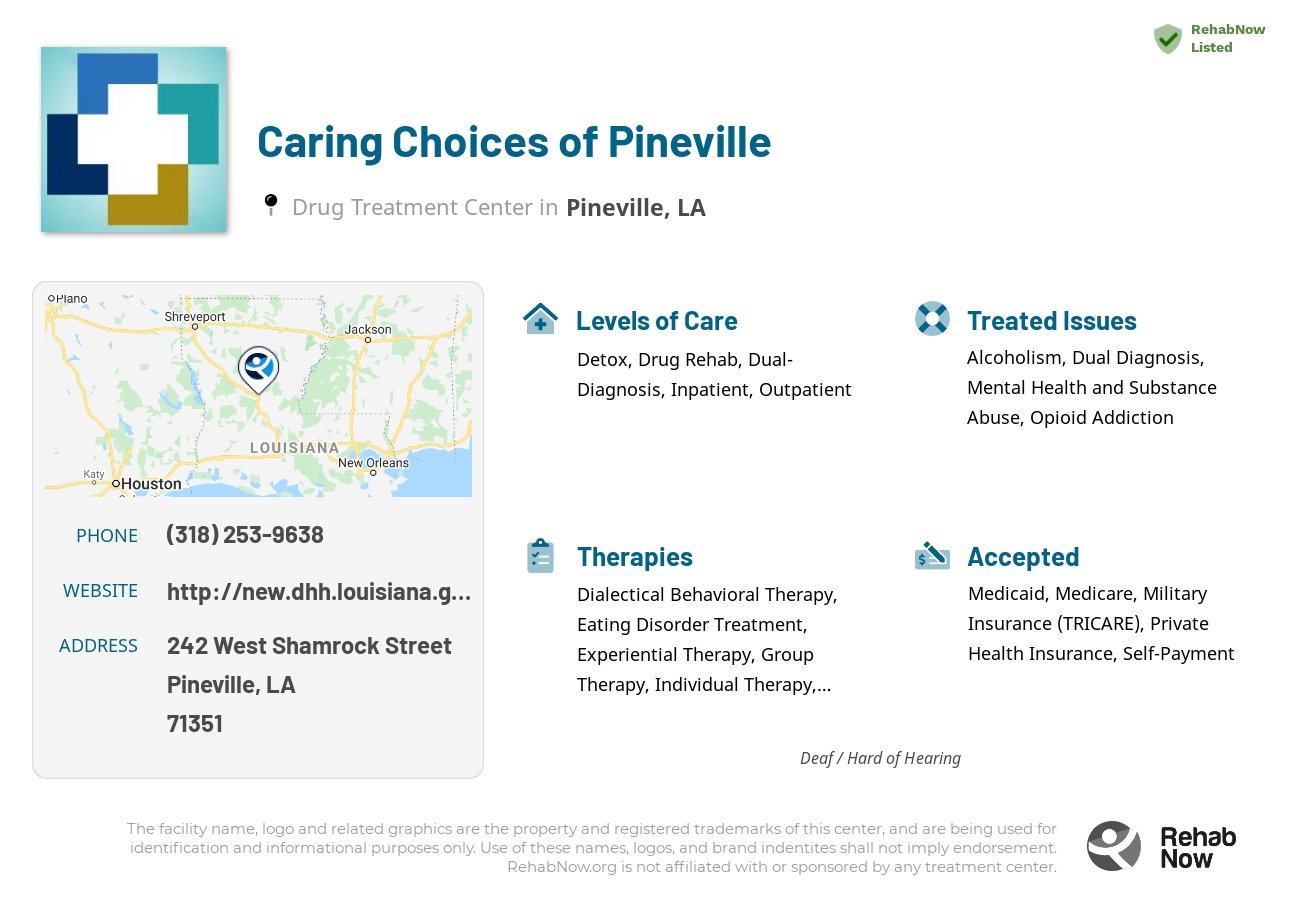 Helpful reference information for Caring Choices of Pineville, a drug treatment center in Louisiana located at: 242 West Shamrock Street, Pineville, LA, 71351, including phone numbers, official website, and more. Listed briefly is an overview of Levels of Care, Therapies Offered, Issues Treated, and accepted forms of Payment Methods.