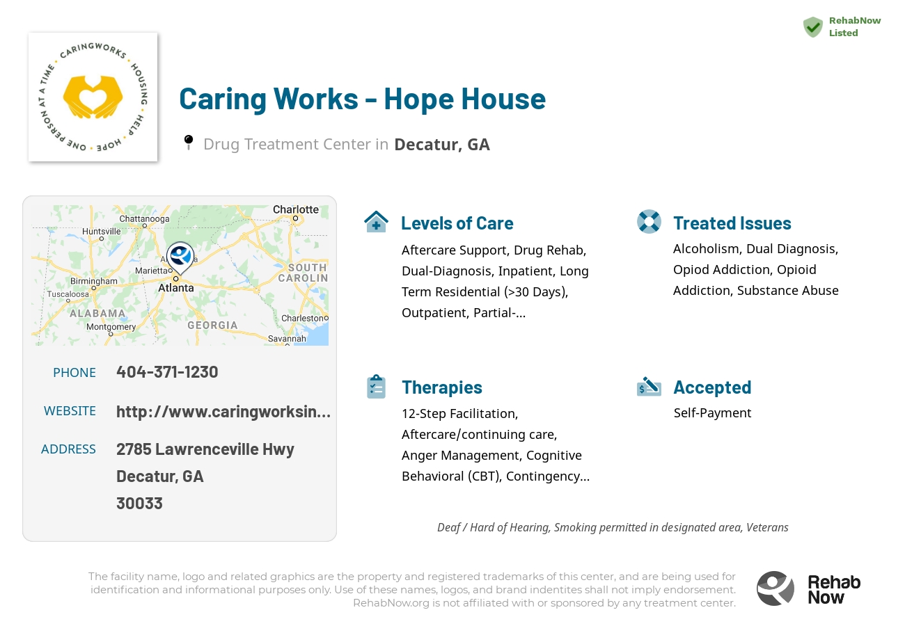 Helpful reference information for Caring Works - Hope House, a drug treatment center in Georgia located at: 2785 Lawrenceville Hwy, Decatur, GA 30033, including phone numbers, official website, and more. Listed briefly is an overview of Levels of Care, Therapies Offered, Issues Treated, and accepted forms of Payment Methods.