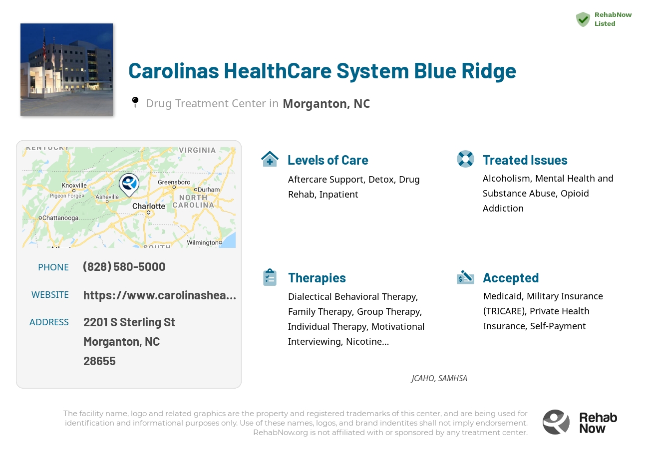 Helpful reference information for Carolinas HealthCare System Blue Ridge, a drug treatment center in North Carolina located at: 2201 S Sterling St, Morganton, NC 28655, including phone numbers, official website, and more. Listed briefly is an overview of Levels of Care, Therapies Offered, Issues Treated, and accepted forms of Payment Methods.