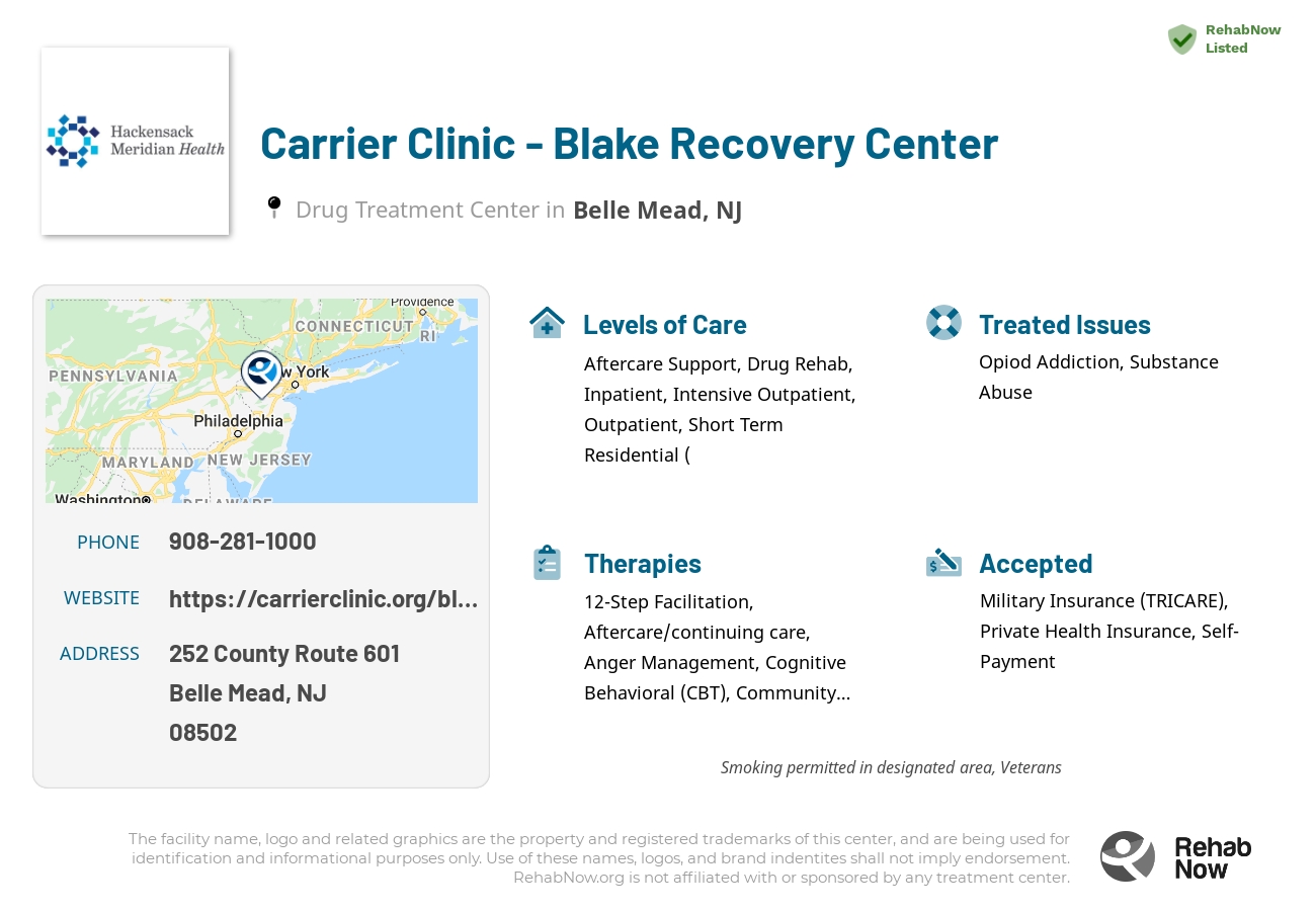 Helpful reference information for Carrier Clinic - Blake Recovery Center, a drug treatment center in New Jersey located at: 252 County Route 601, Belle Mead, NJ 08502, including phone numbers, official website, and more. Listed briefly is an overview of Levels of Care, Therapies Offered, Issues Treated, and accepted forms of Payment Methods.
