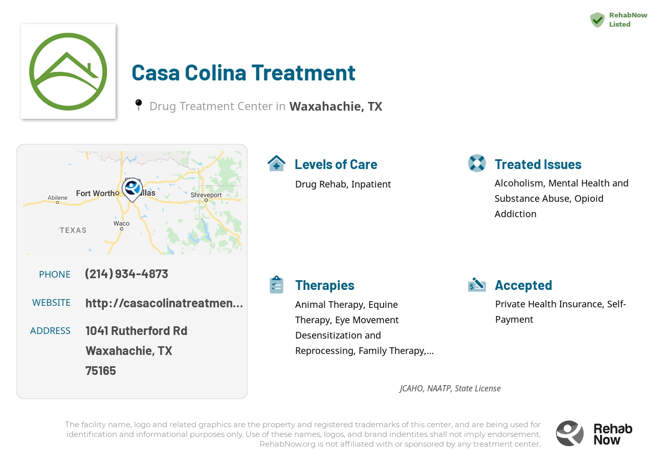 Helpful reference information for Casa Colina Treatment, a drug treatment center in Texas located at: 1041 Rutherford Rd, Waxahachie, TX 75165, including phone numbers, official website, and more. Listed briefly is an overview of Levels of Care, Therapies Offered, Issues Treated, and accepted forms of Payment Methods.