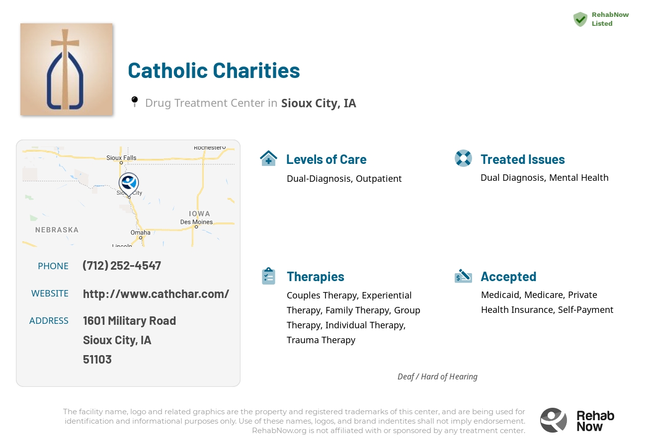 Helpful reference information for Catholic Charities, a drug treatment center in Iowa located at: 1601 Military Road, Sioux City, IA, 51103, including phone numbers, official website, and more. Listed briefly is an overview of Levels of Care, Therapies Offered, Issues Treated, and accepted forms of Payment Methods.