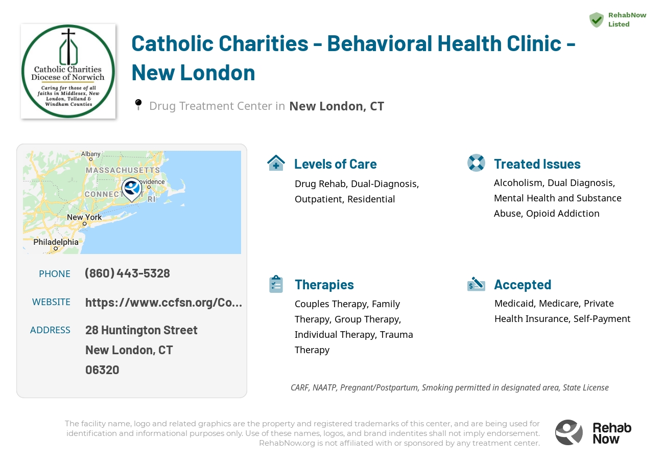 Helpful reference information for Catholic Charities - Behavioral Health Clinic - New London, a drug treatment center in Connecticut located at: 28 Huntington Street, New London, CT, 06320, including phone numbers, official website, and more. Listed briefly is an overview of Levels of Care, Therapies Offered, Issues Treated, and accepted forms of Payment Methods.