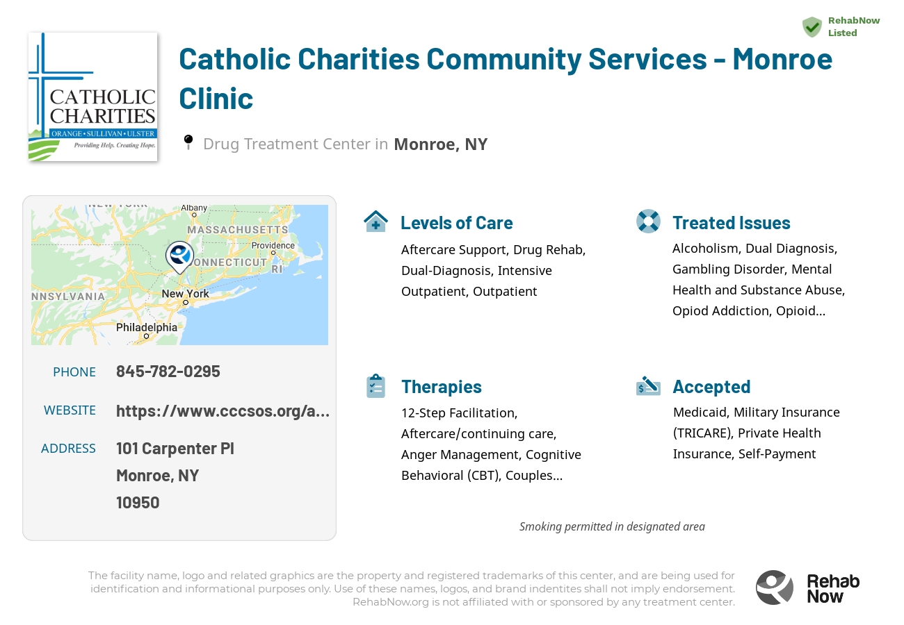 Helpful reference information for Catholic Charities Community Services - Monroe Clinic, a drug treatment center in New York located at: 101 Carpenter Pl, Monroe, NY 10950, including phone numbers, official website, and more. Listed briefly is an overview of Levels of Care, Therapies Offered, Issues Treated, and accepted forms of Payment Methods.