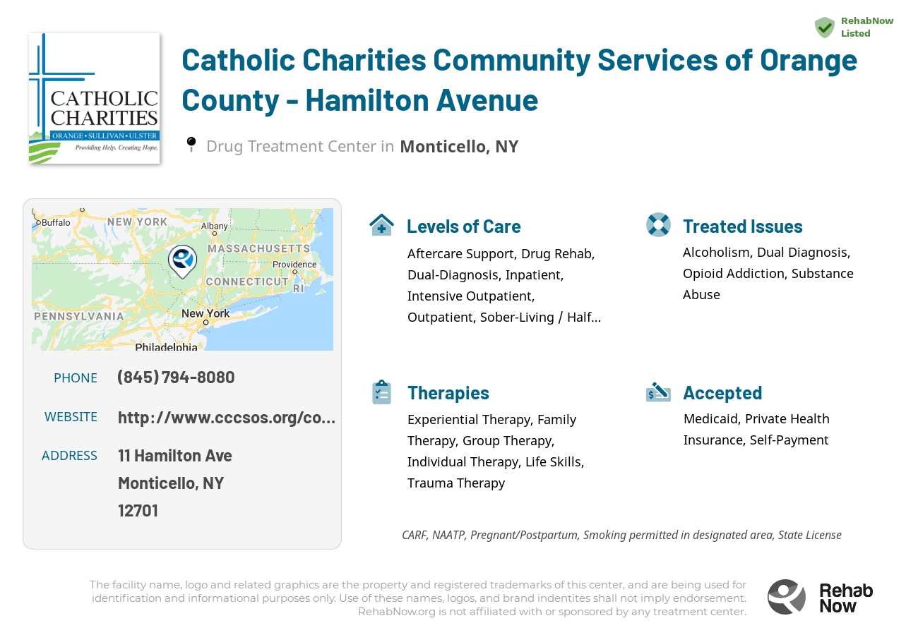 Helpful reference information for Catholic Charities Community Services of Orange County - Hamilton Avenue, a drug treatment center in New York located at: 11 Hamilton Ave, Monticello, NY 12701, including phone numbers, official website, and more. Listed briefly is an overview of Levels of Care, Therapies Offered, Issues Treated, and accepted forms of Payment Methods.