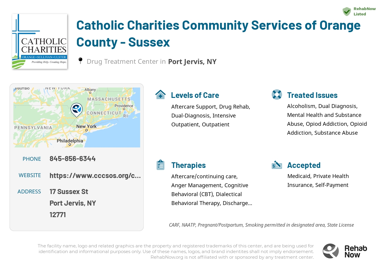 Helpful reference information for Catholic Charities Community Services of Orange County - Sussex, a drug treatment center in New York located at: 17 Sussex St, Port Jervis, NY 12771, including phone numbers, official website, and more. Listed briefly is an overview of Levels of Care, Therapies Offered, Issues Treated, and accepted forms of Payment Methods.