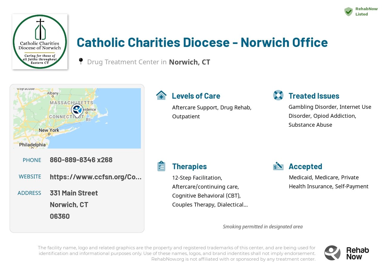 Helpful reference information for Catholic Charities Diocese - Norwich Office, a drug treatment center in Connecticut located at: 331 Main Street, Norwich, CT 06360, including phone numbers, official website, and more. Listed briefly is an overview of Levels of Care, Therapies Offered, Issues Treated, and accepted forms of Payment Methods.