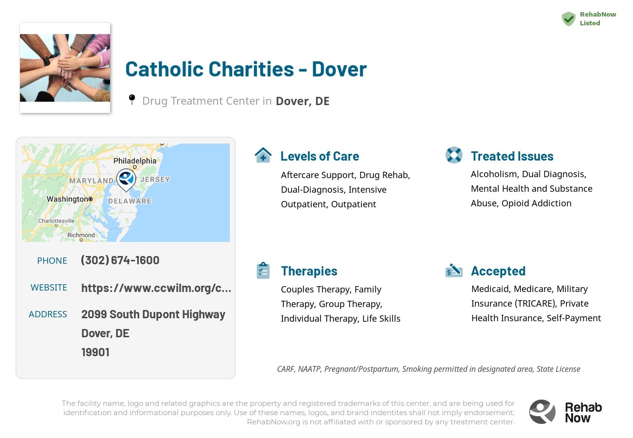 Helpful reference information for Catholic Charities - Dover, a drug treatment center in Delaware located at: 2099 South Dupont Highway, Dover, DE, 19901, including phone numbers, official website, and more. Listed briefly is an overview of Levels of Care, Therapies Offered, Issues Treated, and accepted forms of Payment Methods.