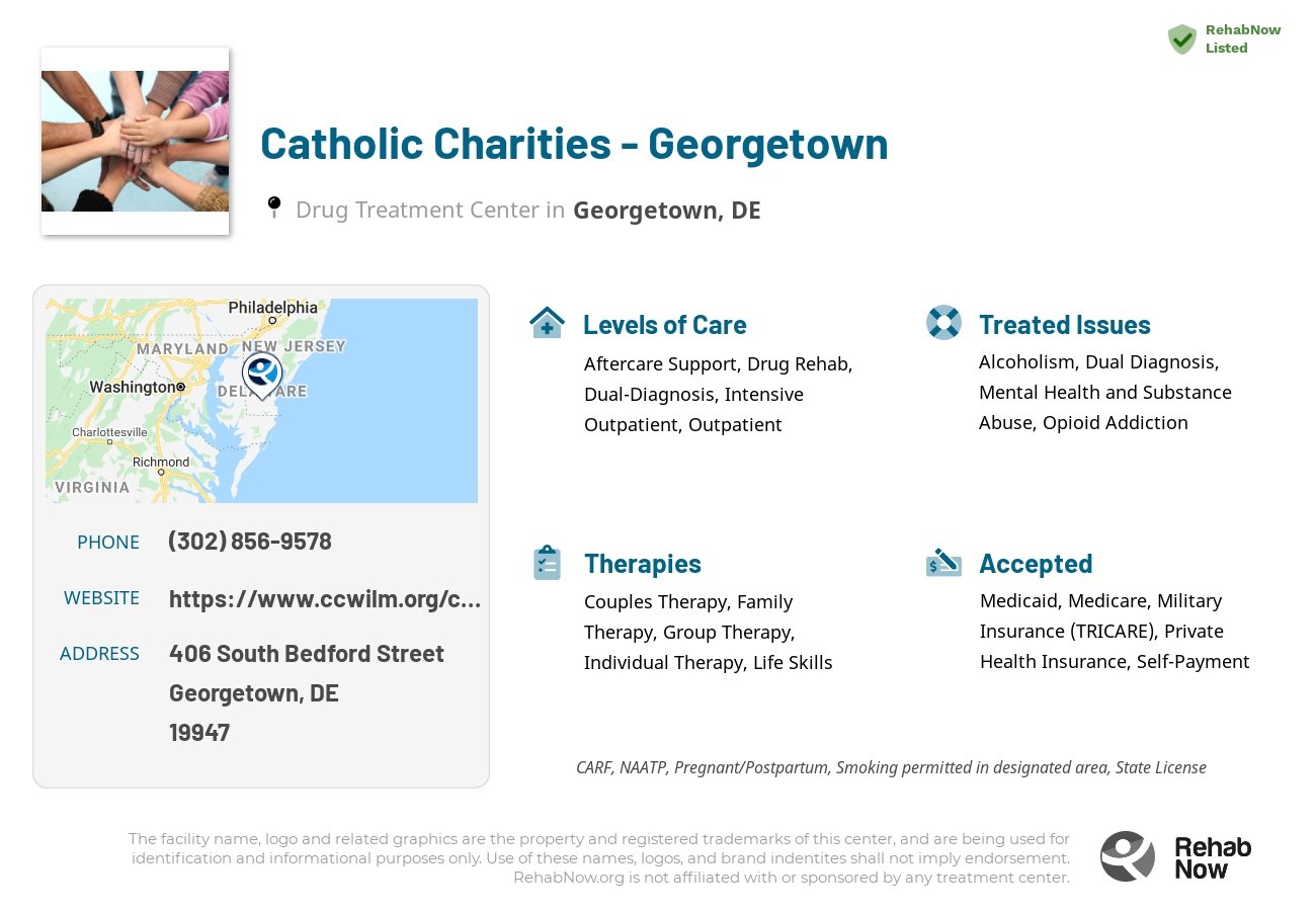 Helpful reference information for Catholic Charities - Georgetown, a drug treatment center in Delaware located at: 406 South Bedford Street, Georgetown, DE, 19947, including phone numbers, official website, and more. Listed briefly is an overview of Levels of Care, Therapies Offered, Issues Treated, and accepted forms of Payment Methods.