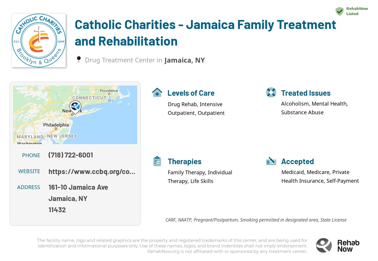Helpful reference information for Catholic Charities - Jamaica Family Treatment and Rehabilitation, a drug treatment center in New York located at: 161-10 Jamaica Avenue, 4th Floor, Jamaica, NY, 11432, including phone numbers, official website, and more. Listed briefly is an overview of Levels of Care, Therapies Offered, Issues Treated, and accepted forms of Payment Methods.