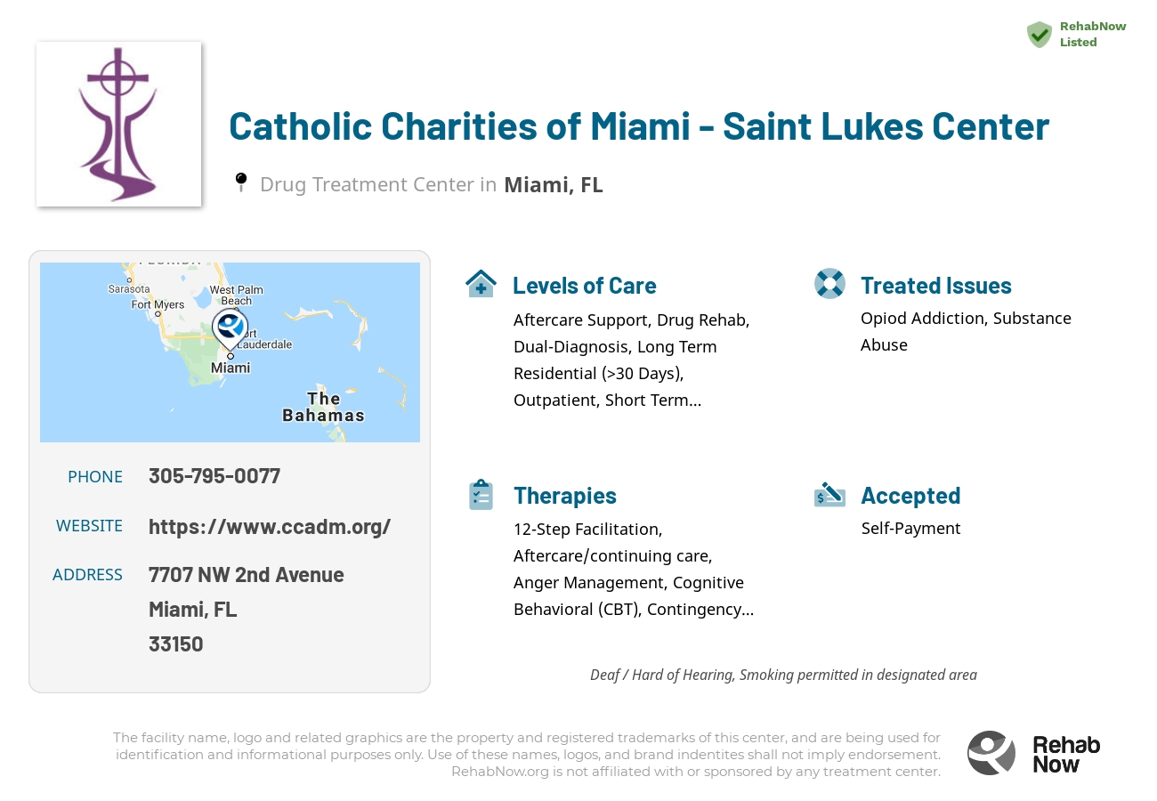 Helpful reference information for Catholic Charities of Miami - Saint Lukes Center, a drug treatment center in Florida located at: 7707 NW 2nd Avenue, Miami, FL 33150, including phone numbers, official website, and more. Listed briefly is an overview of Levels of Care, Therapies Offered, Issues Treated, and accepted forms of Payment Methods.