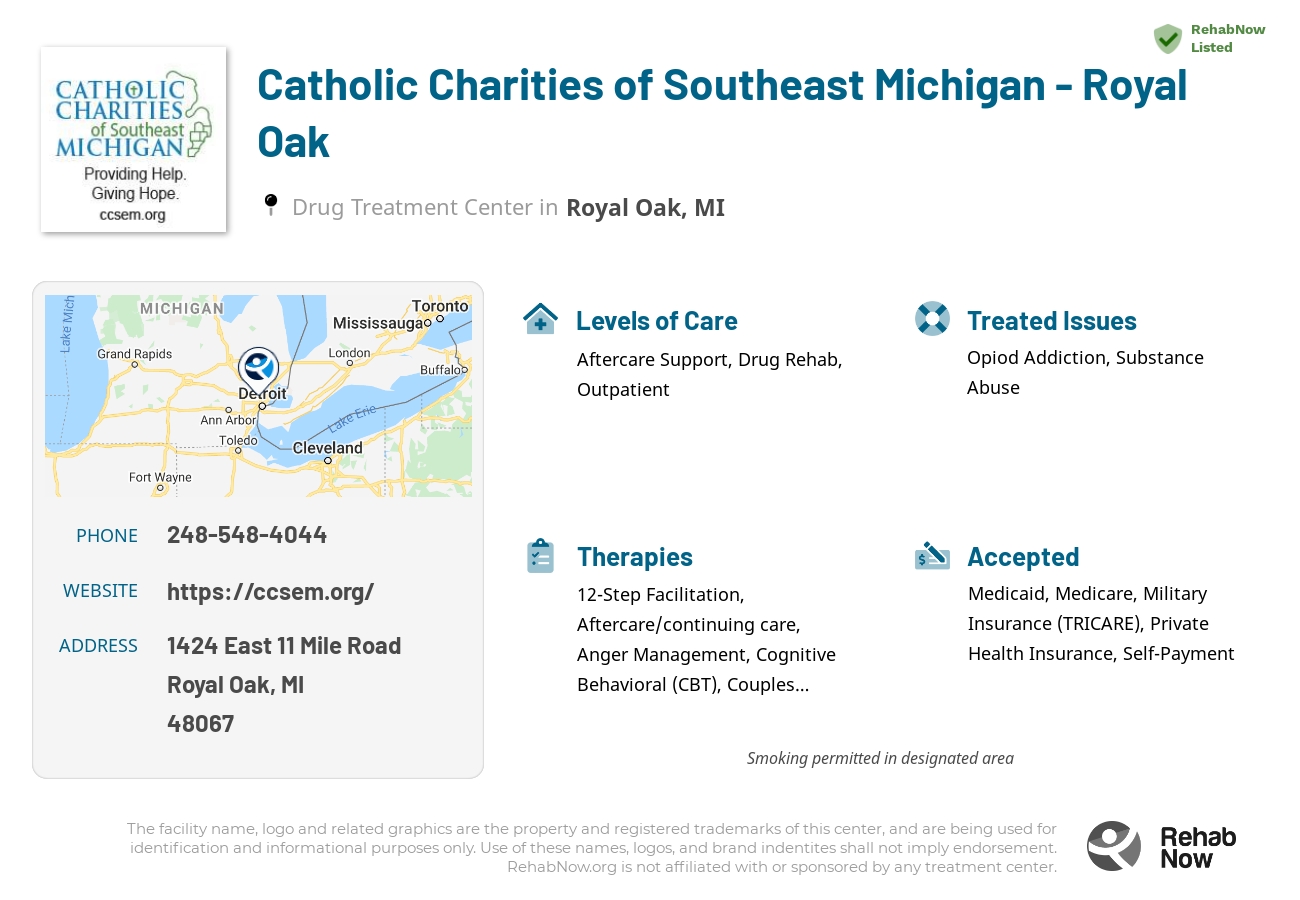 Helpful reference information for Catholic Charities of  Southeast Michigan - Royal Oak, a drug treatment center in Michigan located at: 1424 East 11 Mile Road, Royal Oak, MI 48067, including phone numbers, official website, and more. Listed briefly is an overview of Levels of Care, Therapies Offered, Issues Treated, and accepted forms of Payment Methods.