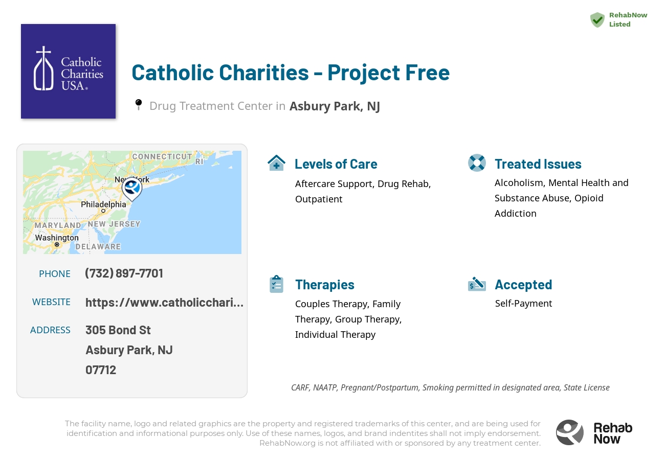 Helpful reference information for Catholic Charities - Project Free, a drug treatment center in New Jersey located at: 305 Bond St, Asbury Park, NJ 07712, including phone numbers, official website, and more. Listed briefly is an overview of Levels of Care, Therapies Offered, Issues Treated, and accepted forms of Payment Methods.