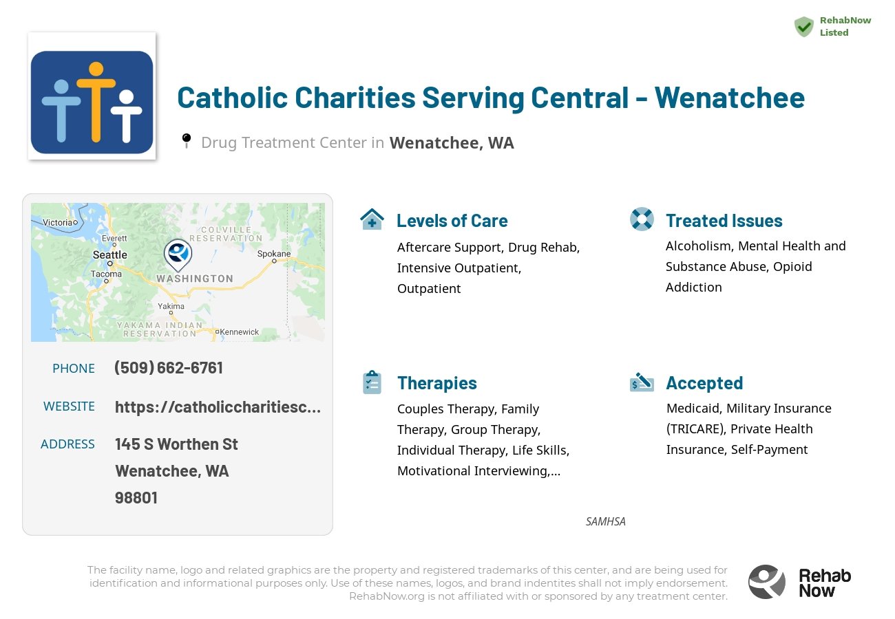 Helpful reference information for Catholic Charities Serving Central - Wenatchee, a drug treatment center in Washington located at: 145 S Worthen St, Wenatchee, WA 98801, including phone numbers, official website, and more. Listed briefly is an overview of Levels of Care, Therapies Offered, Issues Treated, and accepted forms of Payment Methods.