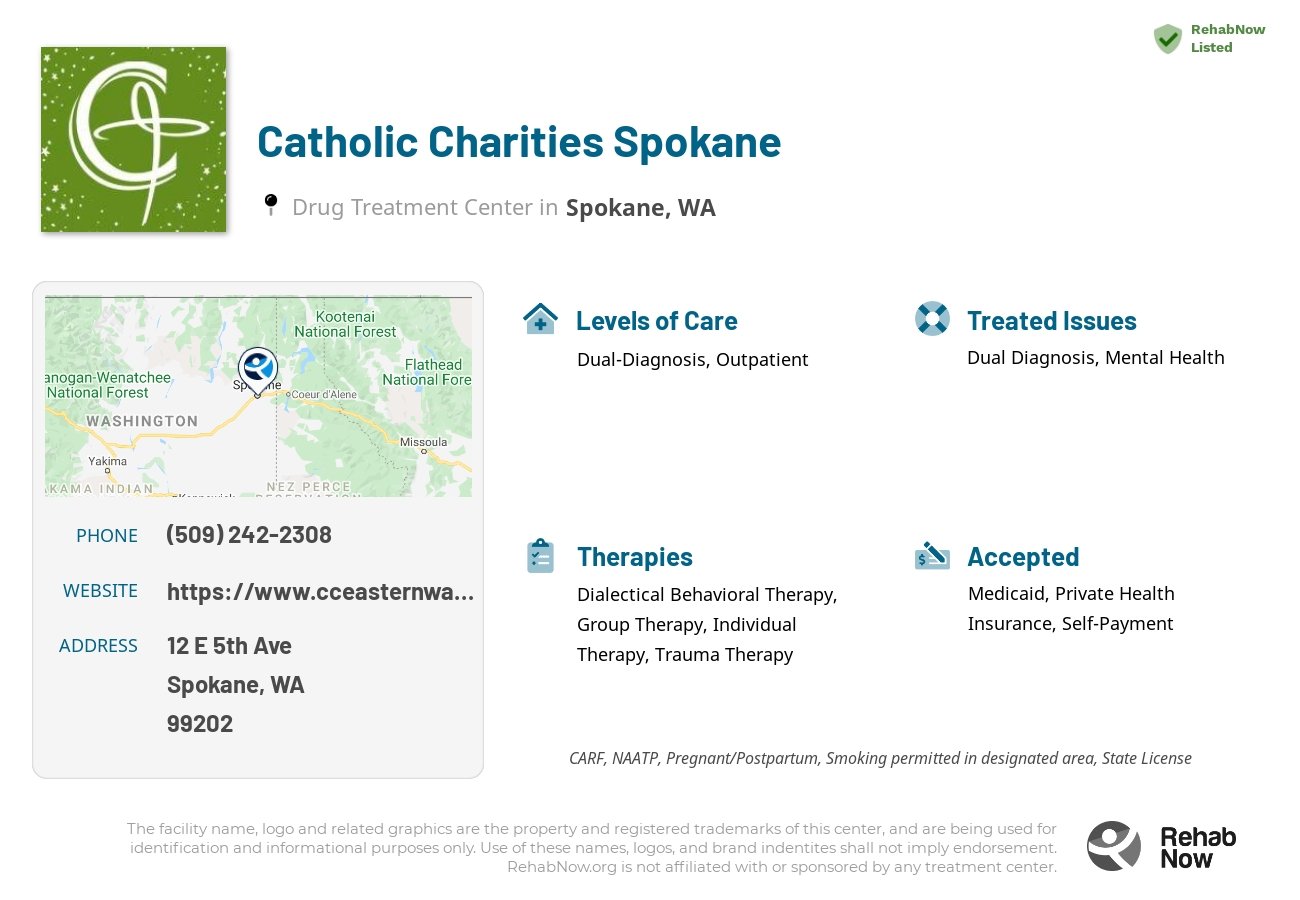 Helpful reference information for Catholic Charities Spokane, a drug treatment center in Washington located at: 12 E 5th Ave, Spokane, WA 99202, including phone numbers, official website, and more. Listed briefly is an overview of Levels of Care, Therapies Offered, Issues Treated, and accepted forms of Payment Methods.