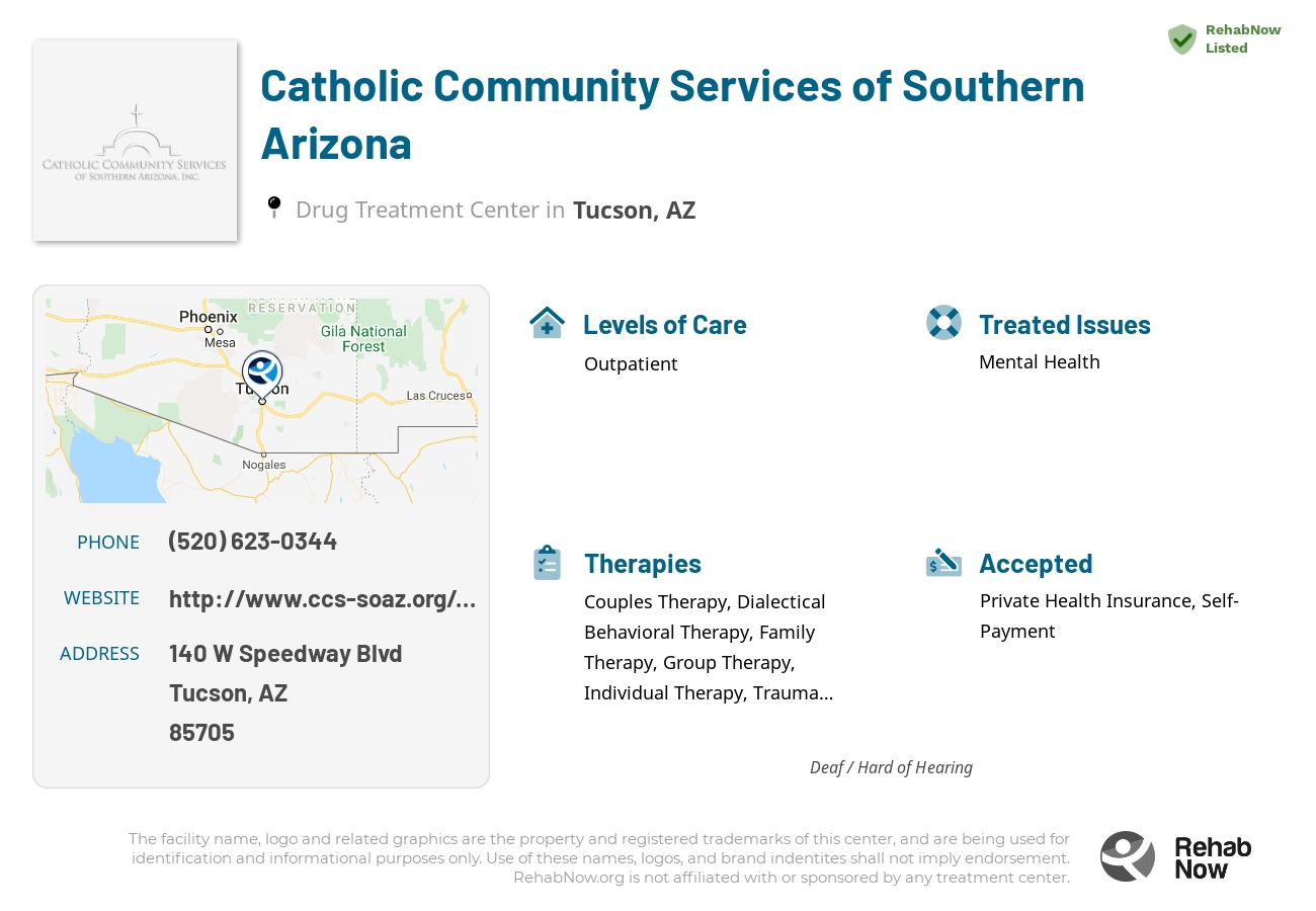 Helpful reference information for Catholic Community Services of Southern Arizona, a drug treatment center in Arizona located at: 140 W Speedway Blvd, Tucson, AZ 85705, including phone numbers, official website, and more. Listed briefly is an overview of Levels of Care, Therapies Offered, Issues Treated, and accepted forms of Payment Methods.