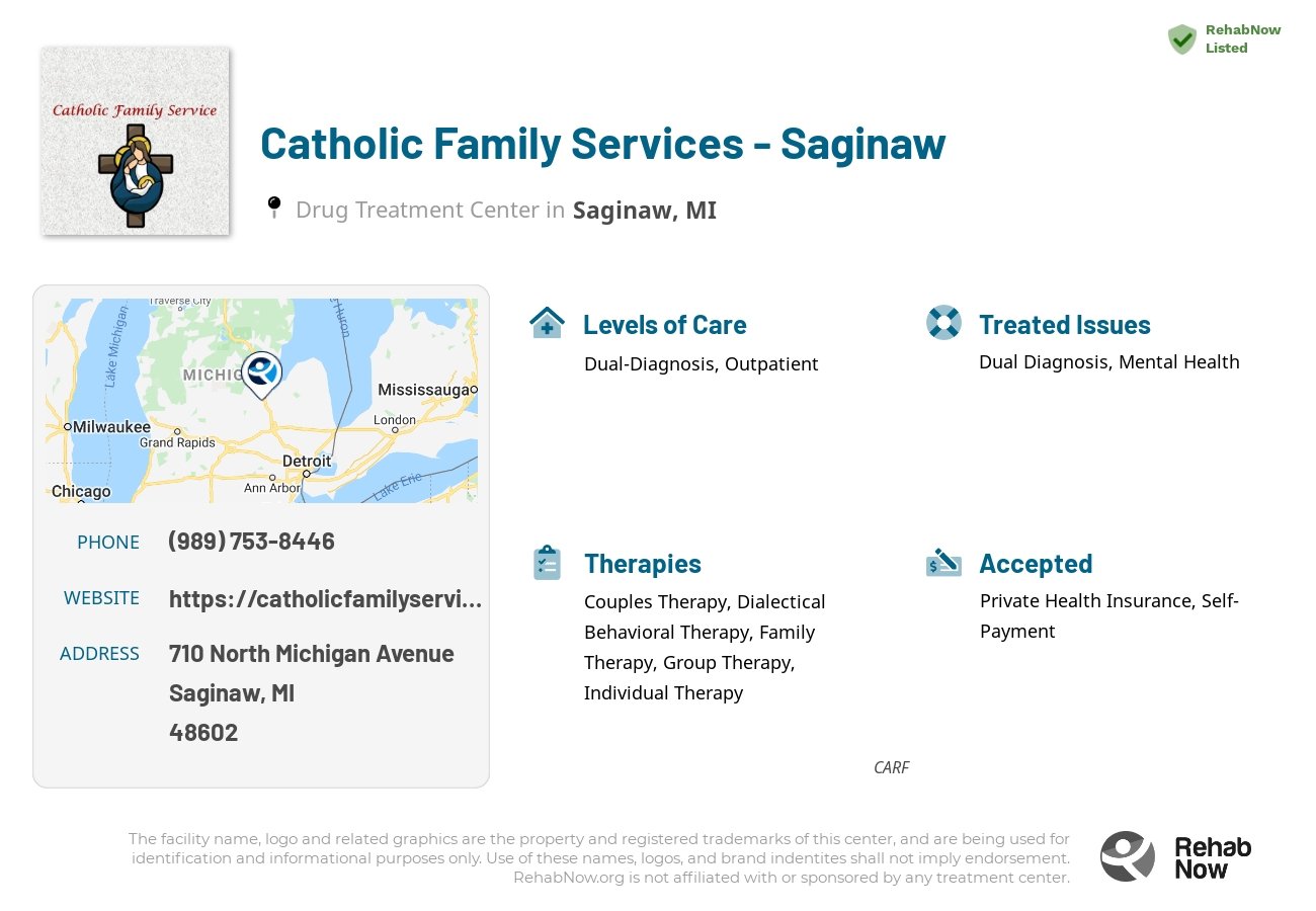 Helpful reference information for Catholic Family Services - Saginaw, a drug treatment center in Michigan located at: 710 710 North Michigan Avenue, Saginaw, MI 48602, including phone numbers, official website, and more. Listed briefly is an overview of Levels of Care, Therapies Offered, Issues Treated, and accepted forms of Payment Methods.