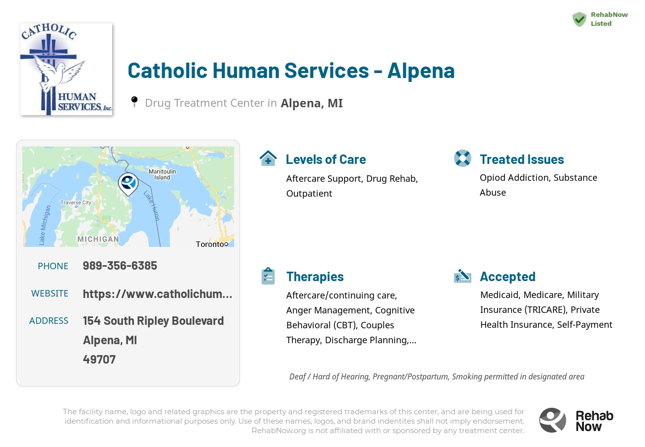 Helpful reference information for Catholic Human Services - Alpena, a drug treatment center in Michigan located at: 154 South Ripley Boulevard, Alpena, MI 49707, including phone numbers, official website, and more. Listed briefly is an overview of Levels of Care, Therapies Offered, Issues Treated, and accepted forms of Payment Methods.