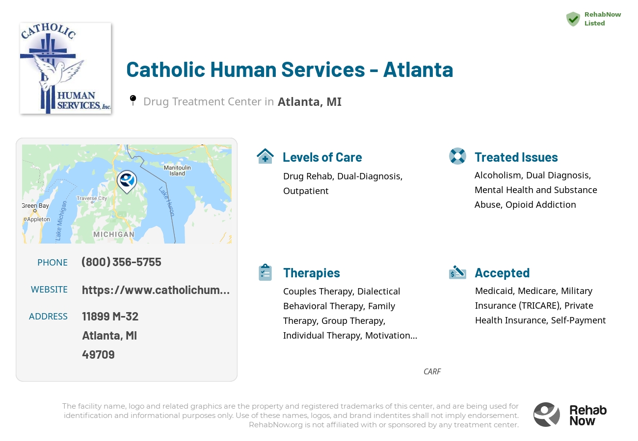 Helpful reference information for Catholic Human Services - Atlanta, a drug treatment center in Michigan located at: 11899 M-32, Atlanta, MI, 49709, including phone numbers, official website, and more. Listed briefly is an overview of Levels of Care, Therapies Offered, Issues Treated, and accepted forms of Payment Methods.