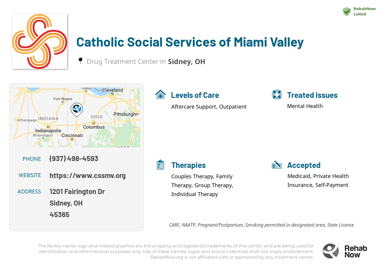 Helpful reference information for Catholic Social Services of Miami Valley, a drug treatment center in Ohio located at: 1201 Fairington Dr, Sidney, OH 45365, including phone numbers, official website, and more. Listed briefly is an overview of Levels of Care, Therapies Offered, Issues Treated, and accepted forms of Payment Methods.