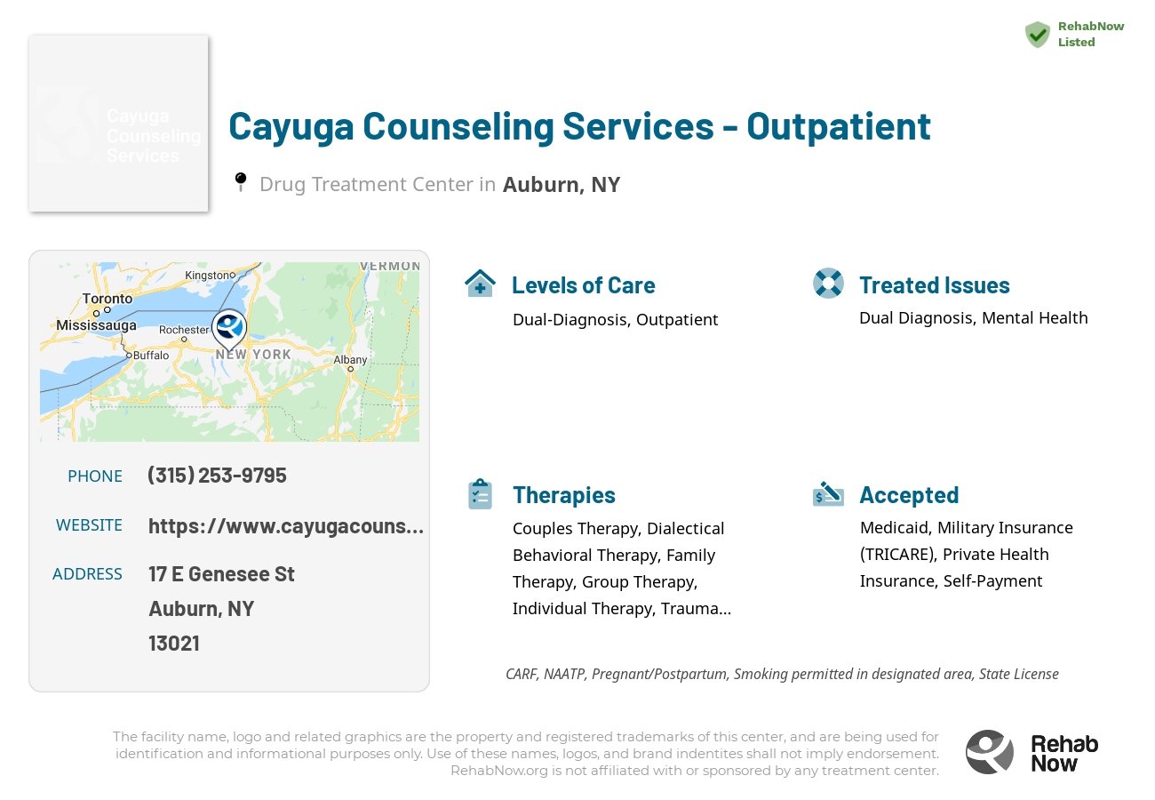 Helpful reference information for Cayuga Counseling Services - Outpatient, a drug treatment center in New York located at: 17 E Genesee St, Auburn, NY 13021, including phone numbers, official website, and more. Listed briefly is an overview of Levels of Care, Therapies Offered, Issues Treated, and accepted forms of Payment Methods.