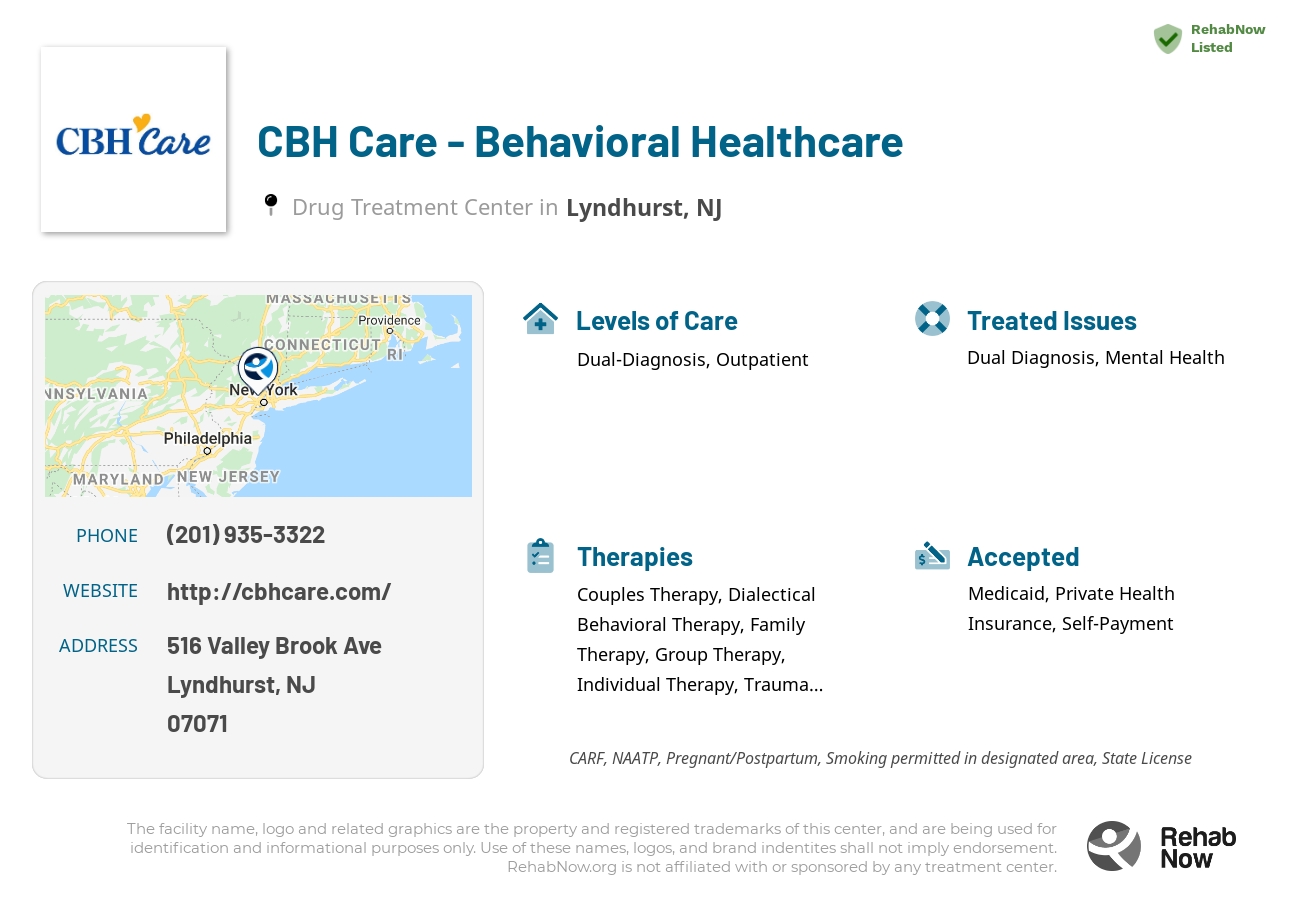 Helpful reference information for CBH Care - Behavioral Healthcare, a drug treatment center in New Jersey located at: 516 Valley Brook Ave, Lyndhurst, NJ 07071, including phone numbers, official website, and more. Listed briefly is an overview of Levels of Care, Therapies Offered, Issues Treated, and accepted forms of Payment Methods.