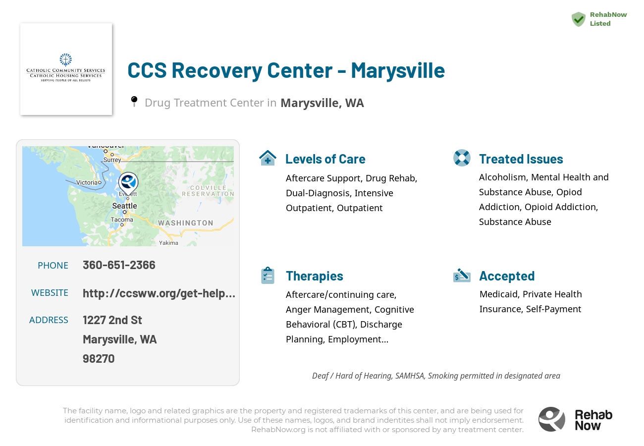 Helpful reference information for CCS Recovery Center - Marysville, a drug treatment center in Washington located at: 1227 2nd St, Marysville, WA 98270, including phone numbers, official website, and more. Listed briefly is an overview of Levels of Care, Therapies Offered, Issues Treated, and accepted forms of Payment Methods.