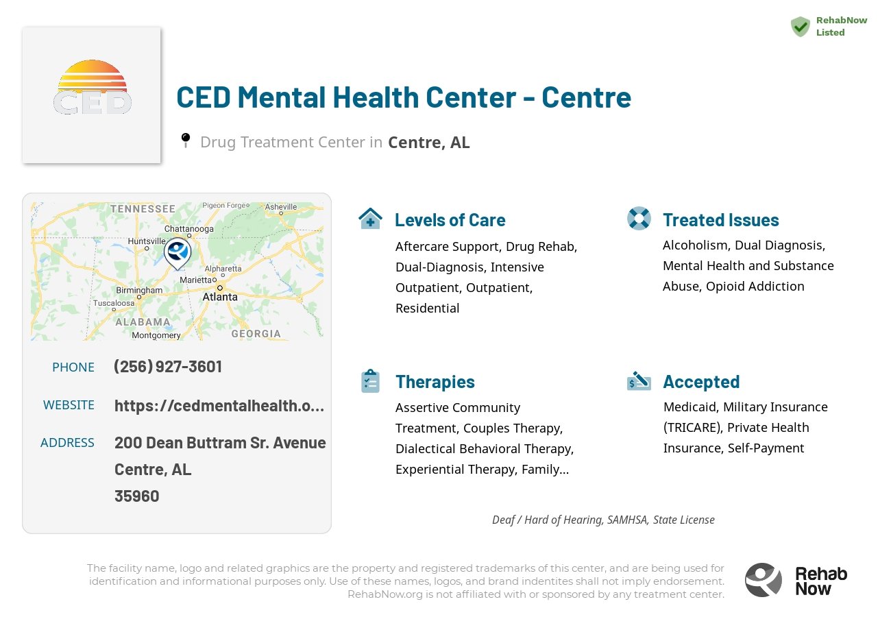Helpful reference information for CED Mental Health Center - Centre, a drug treatment center in Alabama located at: 200 Dean Buttram Sr. Avenue, Centre, AL, 35960, including phone numbers, official website, and more. Listed briefly is an overview of Levels of Care, Therapies Offered, Issues Treated, and accepted forms of Payment Methods.
