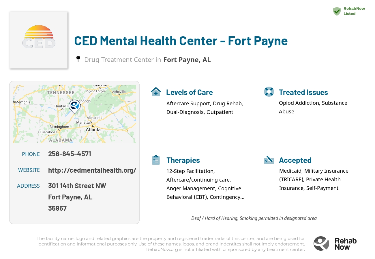 Helpful reference information for CED Mental Health Center - Fort Payne, a drug treatment center in Alabama located at: 301 14th Street NW, Fort Payne, AL 35967, including phone numbers, official website, and more. Listed briefly is an overview of Levels of Care, Therapies Offered, Issues Treated, and accepted forms of Payment Methods.