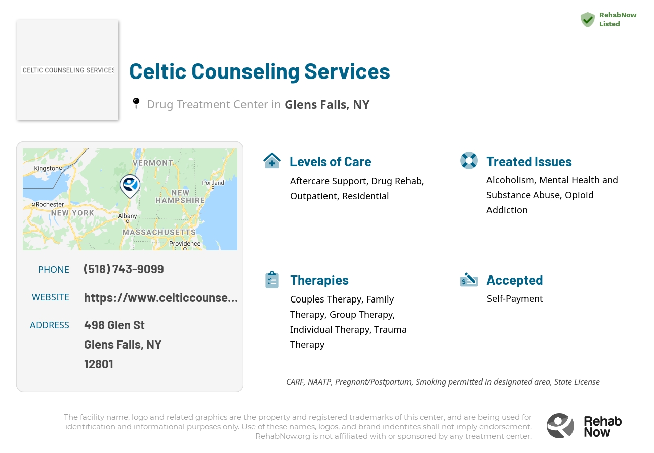 Helpful reference information for Celtic Counseling Services, a drug treatment center in New York located at: 498 Glen St, Glens Falls, NY 12801, including phone numbers, official website, and more. Listed briefly is an overview of Levels of Care, Therapies Offered, Issues Treated, and accepted forms of Payment Methods.