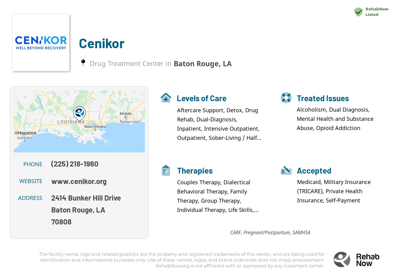 Helpful reference information for Cenikor, a drug treatment center in Louisiana located at: 2414 Bunker Hill Drive, Baton Rouge, LA, 70808, including phone numbers, official website, and more. Listed briefly is an overview of Levels of Care, Therapies Offered, Issues Treated, and accepted forms of Payment Methods.