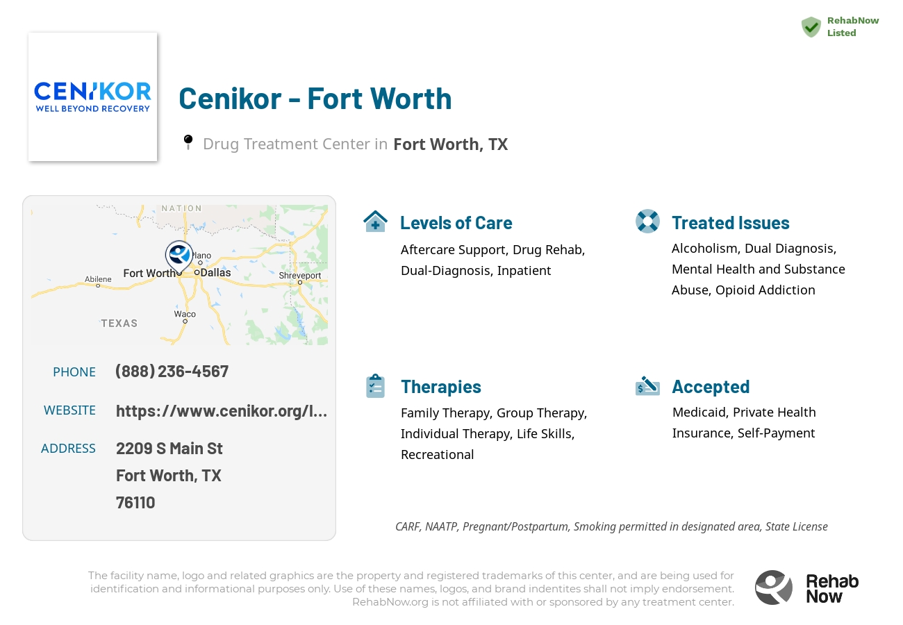 Helpful reference information for Cenikor - Fort Worth, a drug treatment center in Texas located at: 2209 S Main St, Fort Worth, TX 76110, including phone numbers, official website, and more. Listed briefly is an overview of Levels of Care, Therapies Offered, Issues Treated, and accepted forms of Payment Methods.