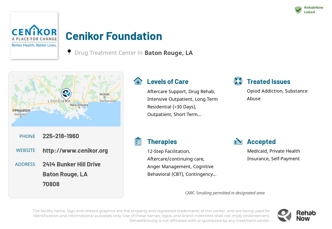 Helpful reference information for Cenikor Foundation, a drug treatment center in Louisiana located at: 2414 Bunker Hill Drive, Baton Rouge, LA 70808, including phone numbers, official website, and more. Listed briefly is an overview of Levels of Care, Therapies Offered, Issues Treated, and accepted forms of Payment Methods.