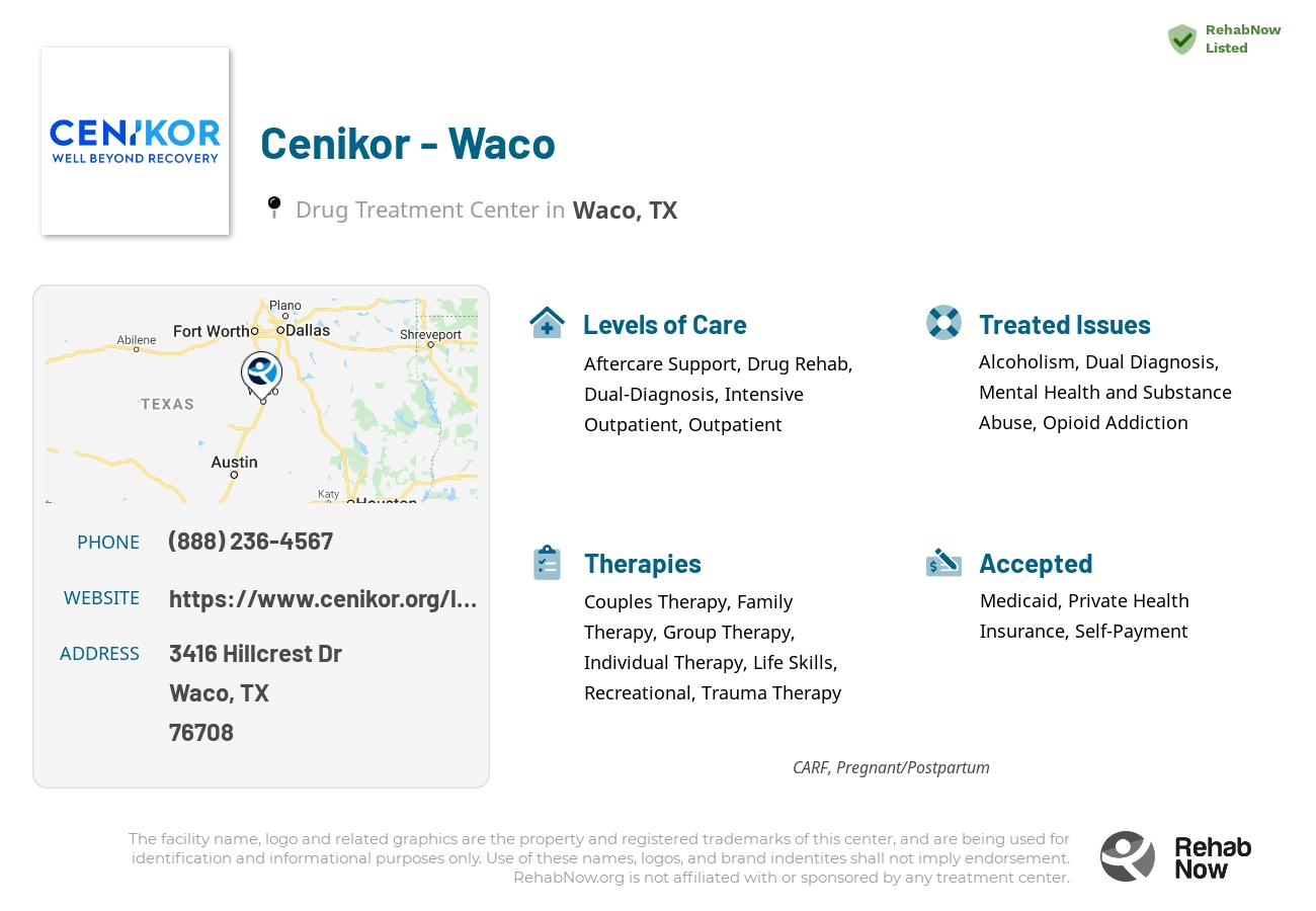 Helpful reference information for Cenikor - Waco, a drug treatment center in Texas located at: 3416 Hillcrest Dr, Waco, TX 76708, including phone numbers, official website, and more. Listed briefly is an overview of Levels of Care, Therapies Offered, Issues Treated, and accepted forms of Payment Methods.