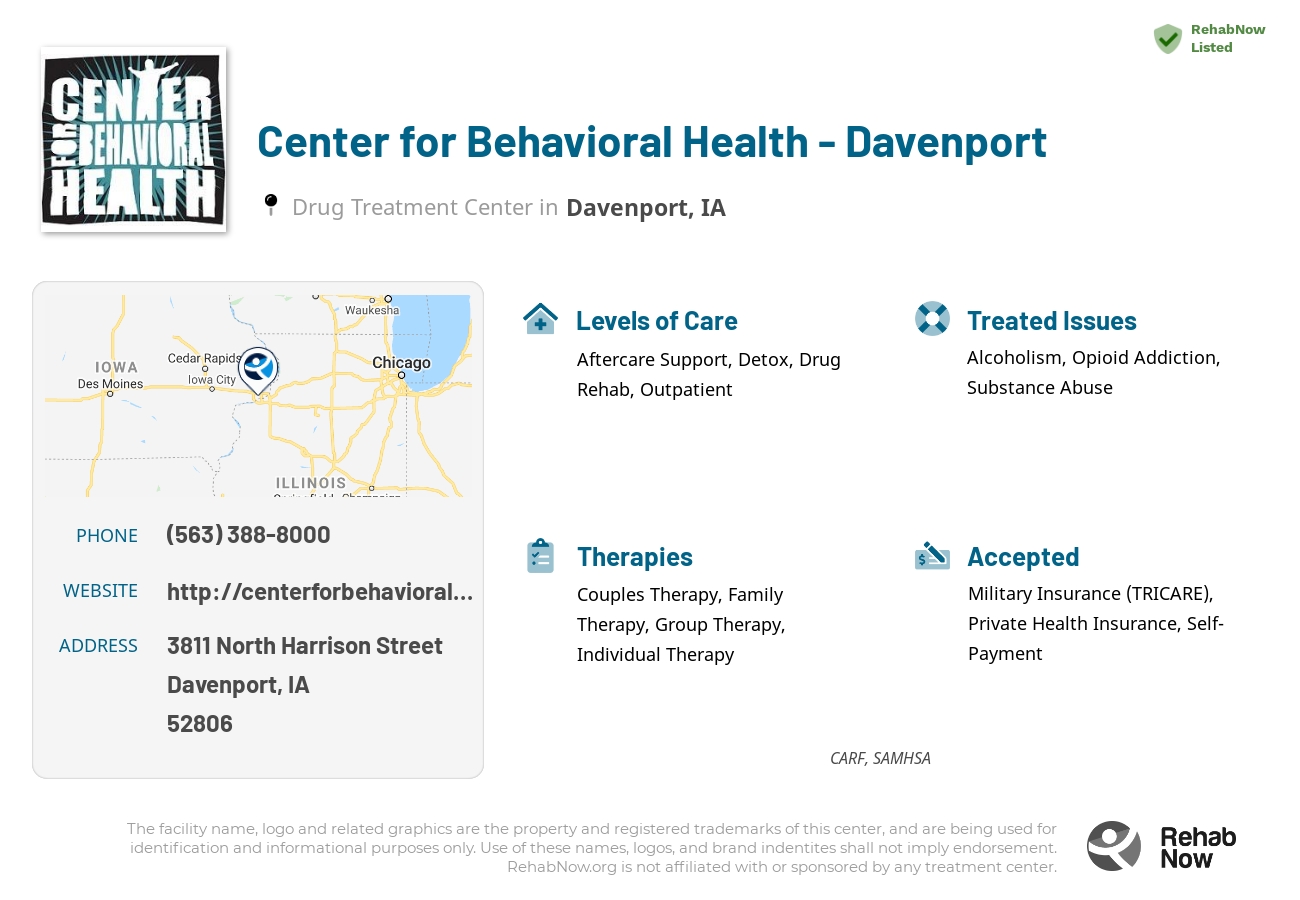 Helpful reference information for Center for Behavioral Health - Davenport, a drug treatment center in Iowa located at: 3811 North Harrison Street, Davenport, IA, 52806, including phone numbers, official website, and more. Listed briefly is an overview of Levels of Care, Therapies Offered, Issues Treated, and accepted forms of Payment Methods.