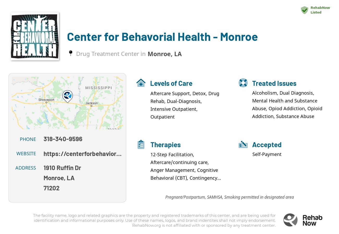 Helpful reference information for Center for Behavorial Health - Monroe, a drug treatment center in Louisiana located at: 1910 Ruffin Dr, Monroe, LA 71202, including phone numbers, official website, and more. Listed briefly is an overview of Levels of Care, Therapies Offered, Issues Treated, and accepted forms of Payment Methods.