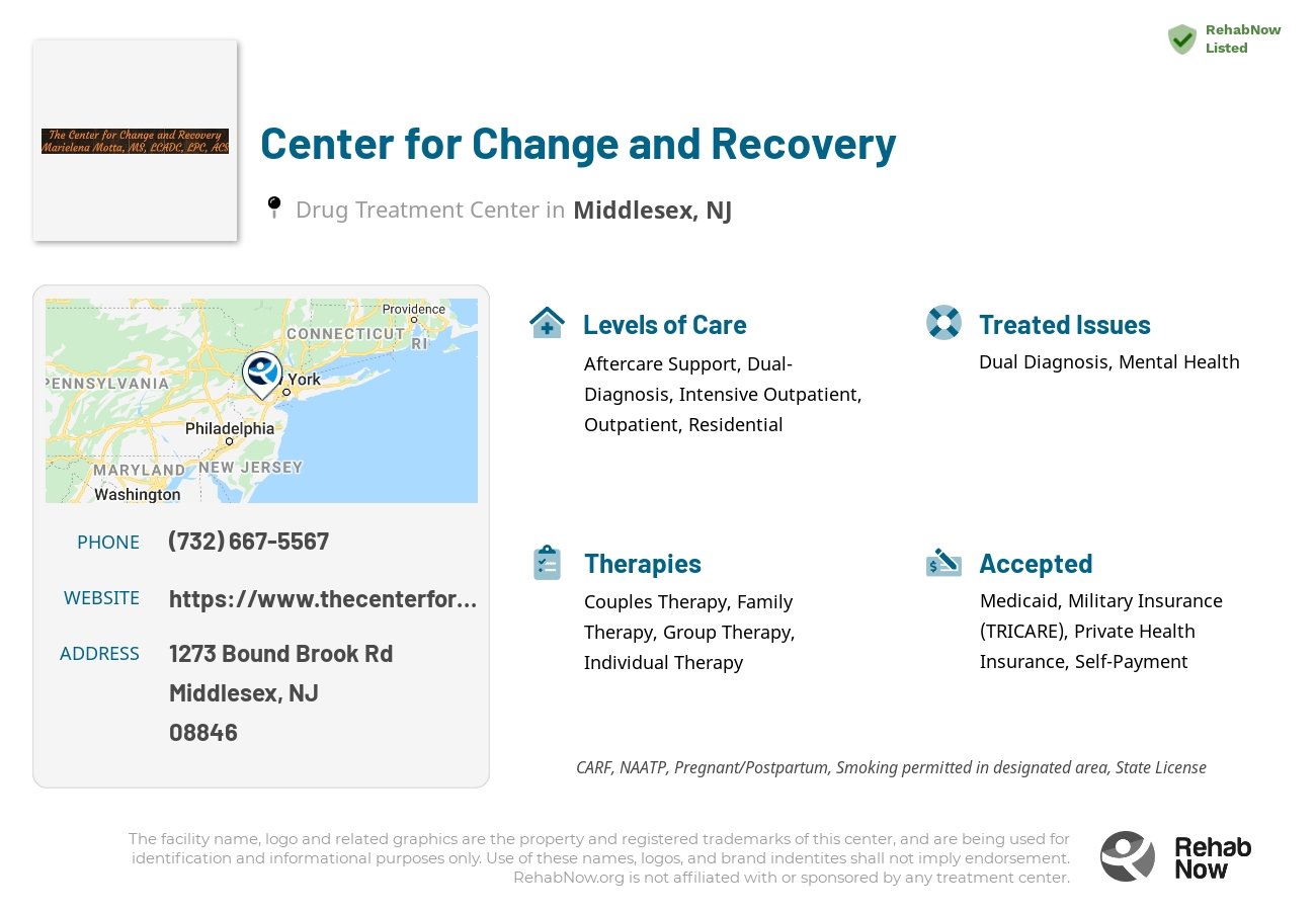 Helpful reference information for Center for Change and Recovery, a drug treatment center in New Jersey located at: 1273 Bound Brook Rd, Middlesex, NJ 08846, including phone numbers, official website, and more. Listed briefly is an overview of Levels of Care, Therapies Offered, Issues Treated, and accepted forms of Payment Methods.