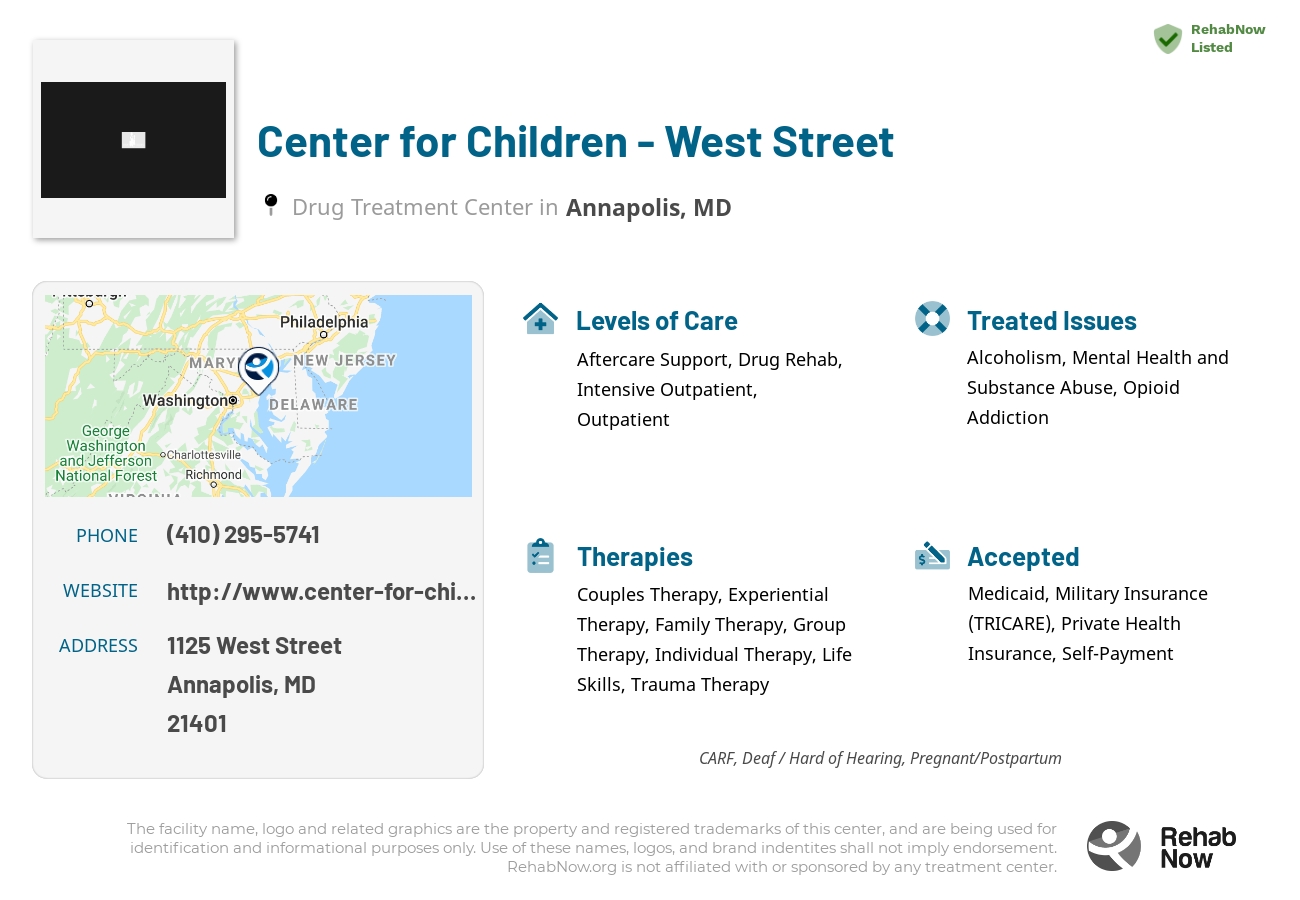 Helpful reference information for Center for Children - West Street, a drug treatment center in Maryland located at: 1125 West Street, Annapolis, MD, 21401, including phone numbers, official website, and more. Listed briefly is an overview of Levels of Care, Therapies Offered, Issues Treated, and accepted forms of Payment Methods.