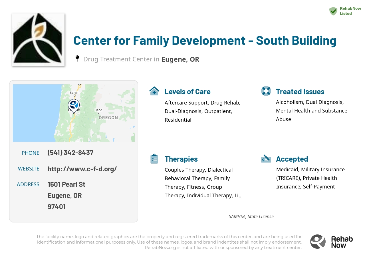 Helpful reference information for Center for Family Development - South Building, a drug treatment center in Oregon located at: 1501 Pearl St, Eugene, OR 97401, including phone numbers, official website, and more. Listed briefly is an overview of Levels of Care, Therapies Offered, Issues Treated, and accepted forms of Payment Methods.