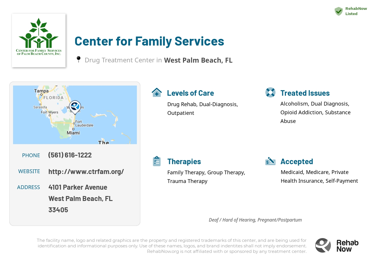 Helpful reference information for Center for Family Services, a drug treatment center in Florida located at: 4101 Parker Avenue, West Palm Beach, FL, 33405, including phone numbers, official website, and more. Listed briefly is an overview of Levels of Care, Therapies Offered, Issues Treated, and accepted forms of Payment Methods.