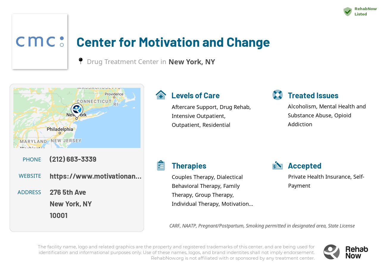 Helpful reference information for Center for Motivation and Change, a drug treatment center in New York located at: 276 5th Ave, New York, NY 10001, including phone numbers, official website, and more. Listed briefly is an overview of Levels of Care, Therapies Offered, Issues Treated, and accepted forms of Payment Methods.