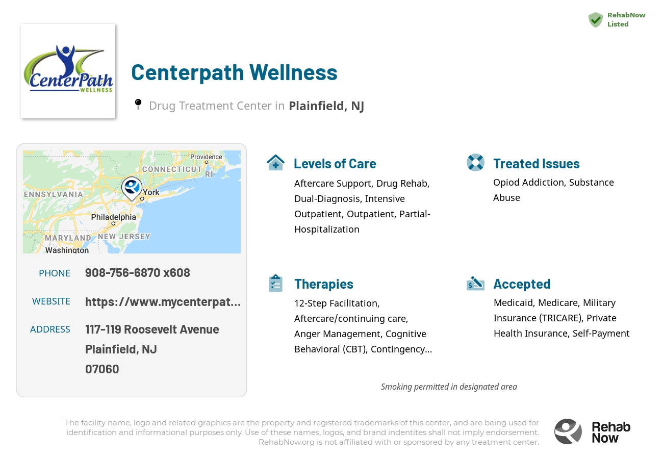 Helpful reference information for Centerpath Wellness, a drug treatment center in New Jersey located at: 117-119 Roosevelt Avenue, Plainfield, NJ 07060, including phone numbers, official website, and more. Listed briefly is an overview of Levels of Care, Therapies Offered, Issues Treated, and accepted forms of Payment Methods.
